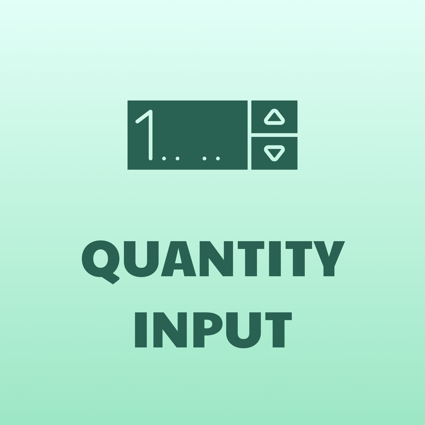 Quantity Input